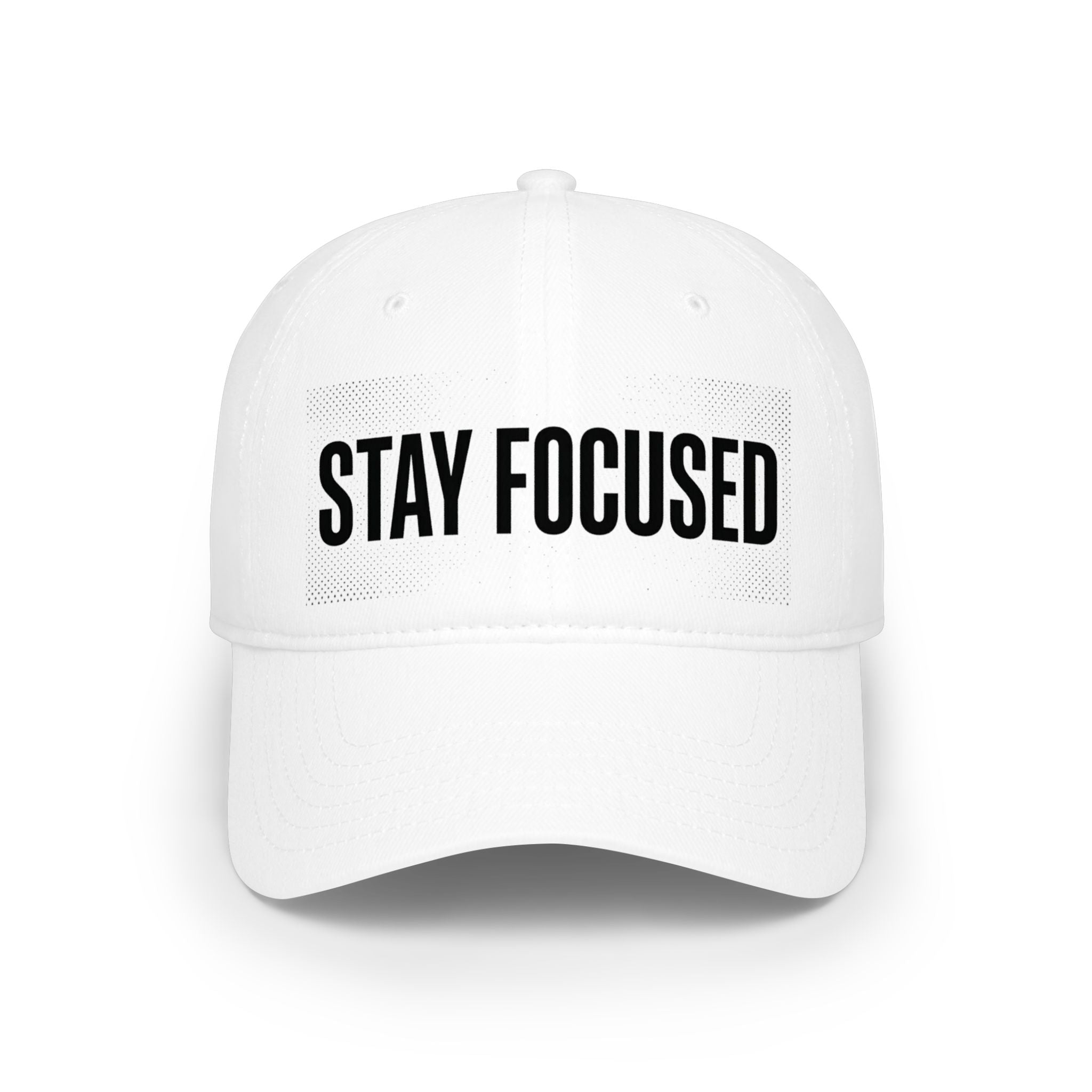 Stay Focused baseball cap | Motivational embroidered text