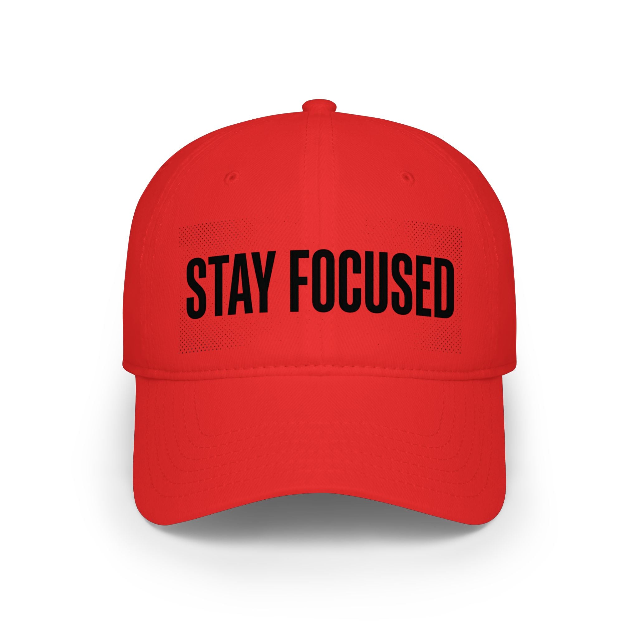 Stay Focused baseball cap | Motivational embroidered text